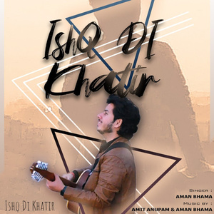 Ishq Di Khatir