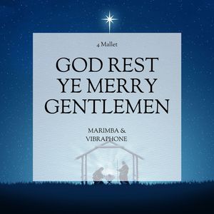 찬송가 117장 만백성 기뻐하여라 God Rest Ye Merry Gentlemen (마림바&amp&비브라폰)