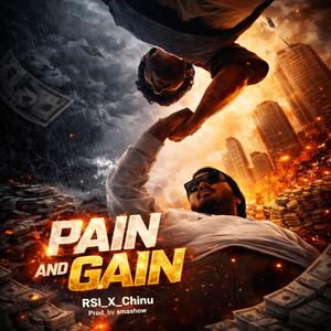 Pain and gain (feat. Chinu) (Smxshow Remix)