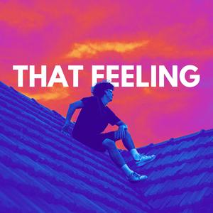 That Feeling