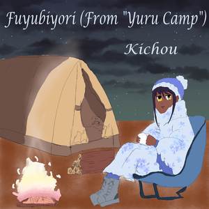 Fuyubiyori (From "Yuru Camp")