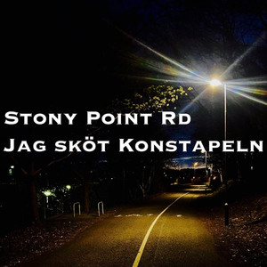 Jag sköt konstapeln