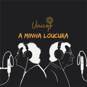 A Minha Loucura