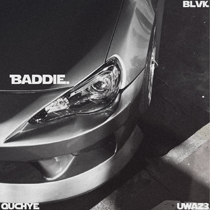 Baddie