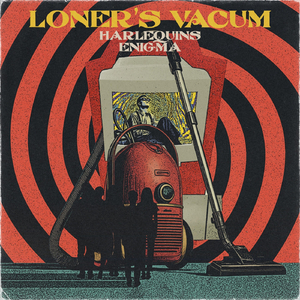 Loner's Vacum