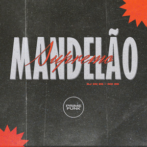 Mandelão Supremo