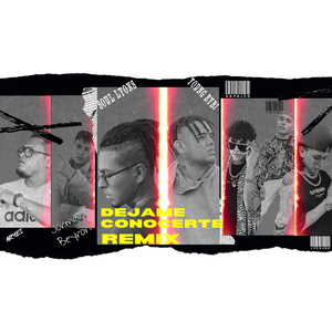 Dejame Conocerte (Remix)