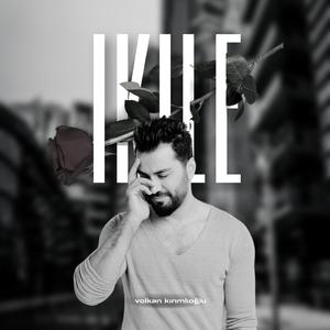 İKİLE