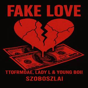 Fake Love