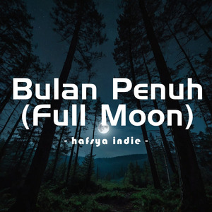 Bulan Penuh ( Full Moon )