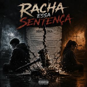 Racha essa Sentença