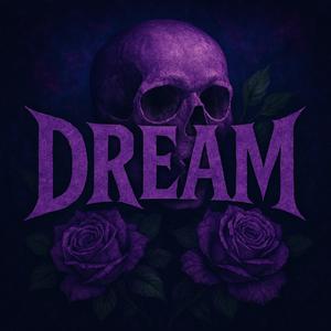 DREAM (Slowed + Reverb)