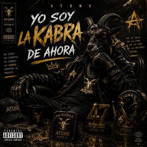 Yo Soy La Kabra de Ahora (feat. Nyxara)