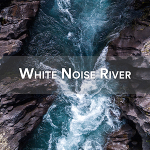 Natural White Noise River