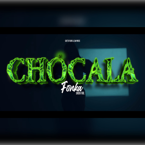 Chocala