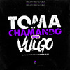 dj nh - Toma Chamando Meu Vulgo