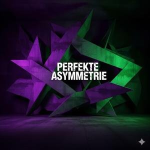 Perfekte Asymmetrie