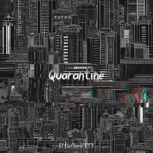 Quarantine (instrumental)