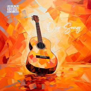 Our Song