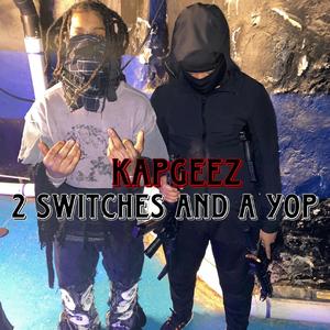 2 Switches and a Yop