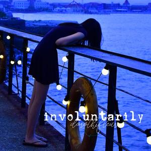 involuntarily(Prod.By YUSHINES)