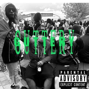 Guttery (feat. Chop)