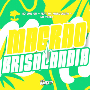 Magrão da Brisalandia