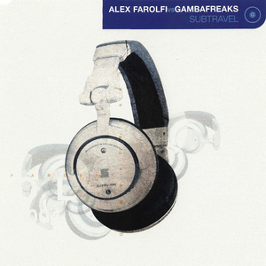 Subtravel (Gambafreaks Vs Fedo Radio)