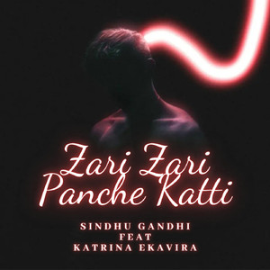 Zari Zari Panche Katti (feat. Katrina Ekavira)