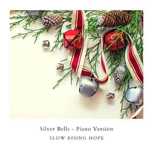 Silver Bells (Piano Version)