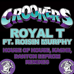 Royal T (House of House Remix)