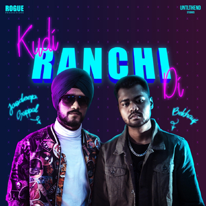 Kudi Ranchi Di (feat. Bekhauf)