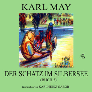 Kapitel 15: Der Schatz im Silbersee (Buch 3) (Teil 53)