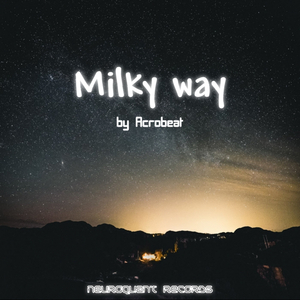 Milky Way (Original Mix)