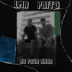 No Pasa Nada (feat. LMA)