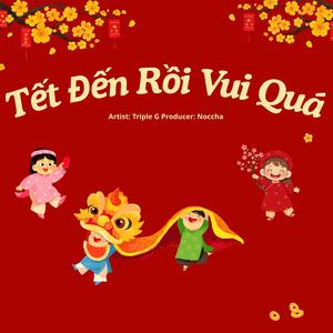 Tết Đến Rồi Vui Quá