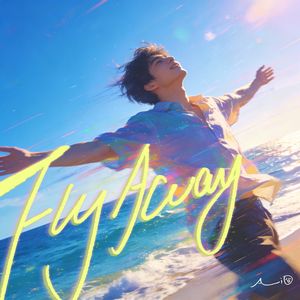 Fly Away(无穷无尽是你 深邃的眼睛)