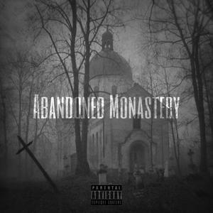 Abandoned Monastery