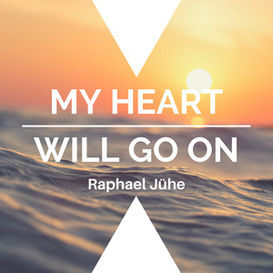 My Heart Will Go On (Piano Version)