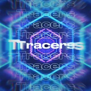Tracers