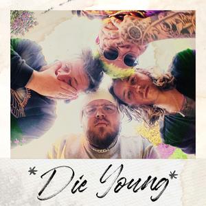 Die Young