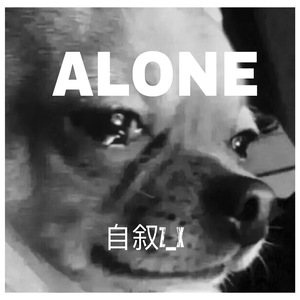 Alone