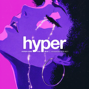 "Hyper" (Funk x Hyperpop Type Beat)