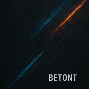 BETONT