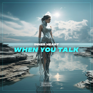 When You Talk