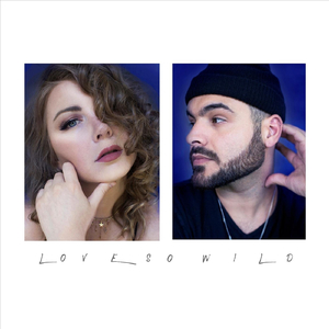 Love so Wild (feat. Arlo)