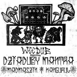 Dziaduby (feat. Kangurul)