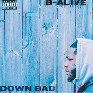 Down Bad