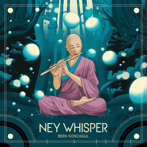 Ney Whisper