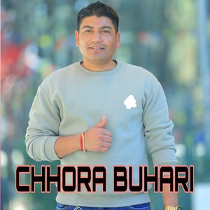 CHHORA BUHARI